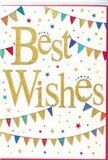 In this image, a Best Wishes card is presented like a little scene of celebration, its design radiating warmth and positivity across a clean white background. At the centre, the greeting is written in luxurious golden script, each letter elegantly curved and slightly raised, giving the words a tactile, embossed feel. The gold shimmers softly, much like sunlight catching the tops of buildings around Woodside in the late afternoon, adding a quiet sense of occasion and pride. Surrounding this central message, strings of colourful bunting sweep in gentle arcs along the top and bottom edges. The tiny triangular flags, each one distinct, are painted in bold, festive colours-ruby reds, sapphire blues, citrus yellows, grassy greens, and playful pinks-with patterns ranging from dainty polka dots to cheerful stripes and patchwork-style designs, reminiscent of handmade decorations strung up for a local street party. Between the curves of bunting, the white space is scattered with small stars and pastel dots, like confetti moments after it's been thrown, still suspended in the air. This scattering gives the impression of movement and spontaneous joy, without ever feeling crowded or busy. The balance between open space and pattern makes the card feel both modern and timeless. It's an ideal companion to a congratulations bouquet, whether you're marking exam success, a new job, or a special milestone for someone living near Woodside Green. The overall impression is one of sincere, heartfelt support-a simple card that visually says, I'm happy for you, in a bright, celebratory whisper.